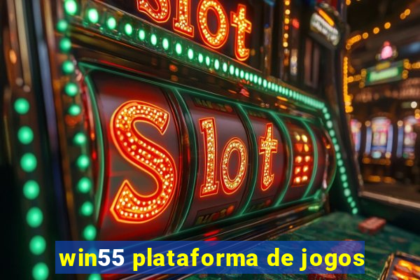 win55 plataforma de jogos